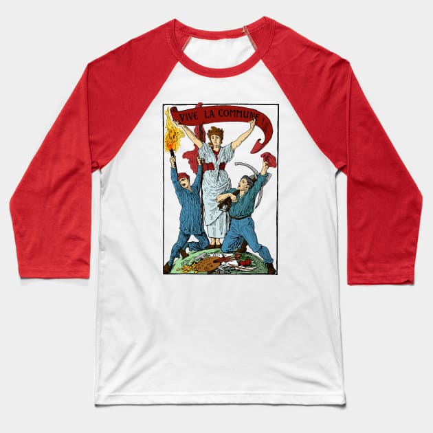 Vive La Commune Walter Crane Recolored - Historical, Paris Commune, Socialist, Leftist Baseball T-Shirt by SpaceDogLaika